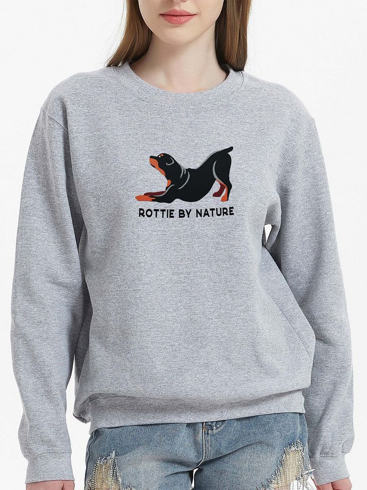 Rottie By Nature Sweatshirt (Embroidered) of a Rottweiler product image (2)