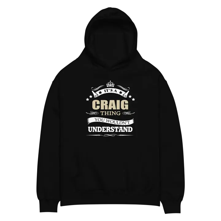 It's A Craig Thing You Wouldn't Understand - AS Colour Unisex Premium Oversized Hoodie product image (2)