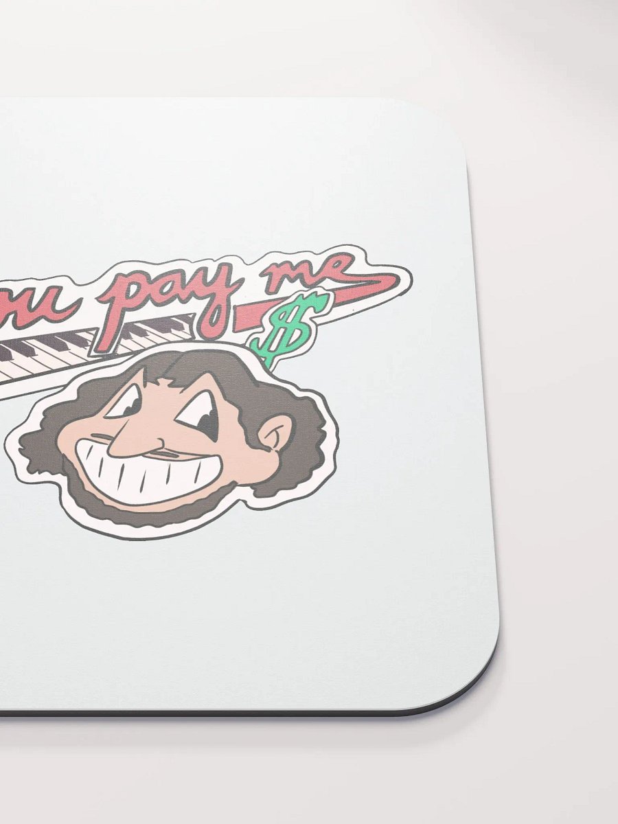 Pay Me Mousepad product image (5)