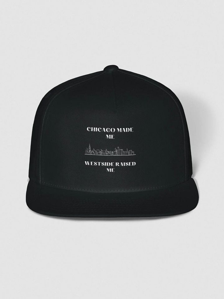 Chicago made me Westside Raised Me product image (1)