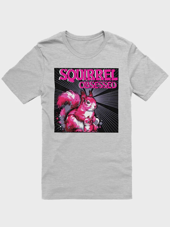 Squirrel Obsessed Artistic T-Shirt product image (1)