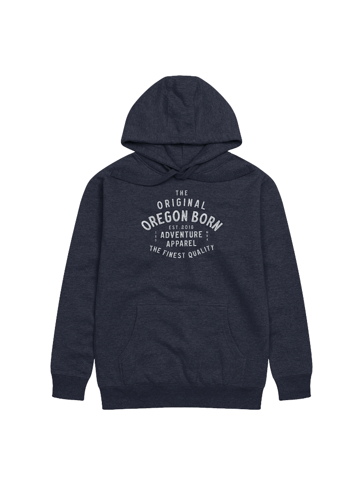 The Original Oregon Born Hoodie product image (1)