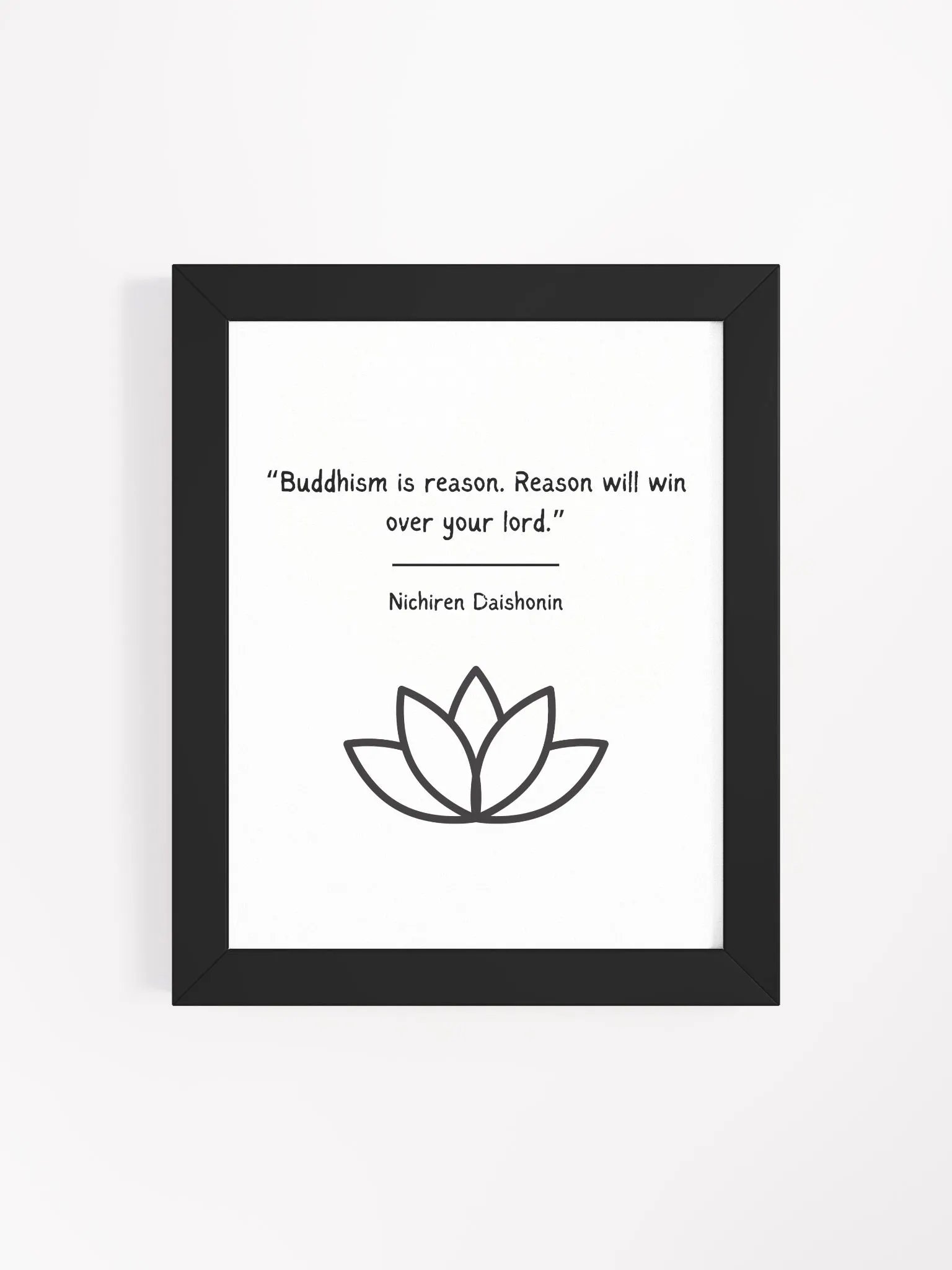 Buddhism is Reason Quote Nichiren Buddhism Quote product image (4)