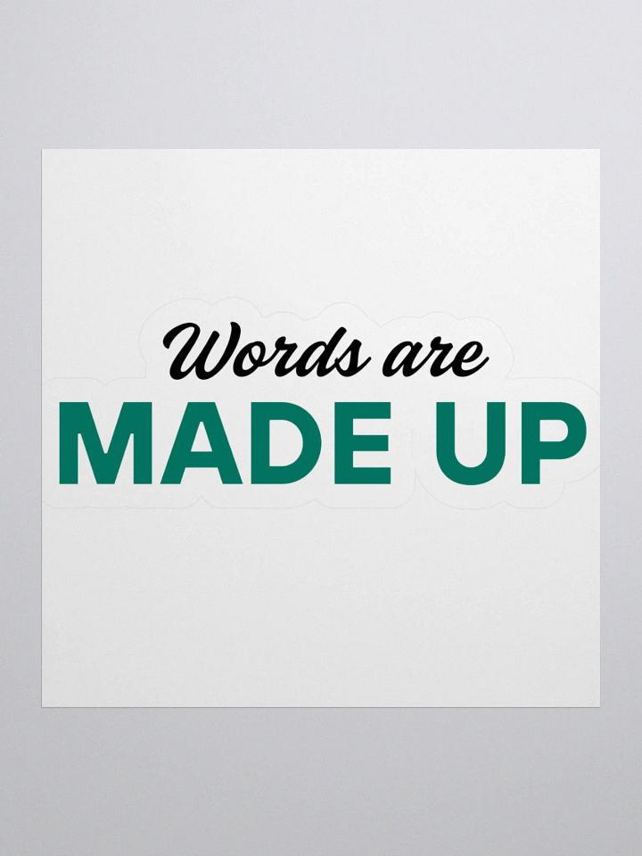 words are made up sticker product image (3)