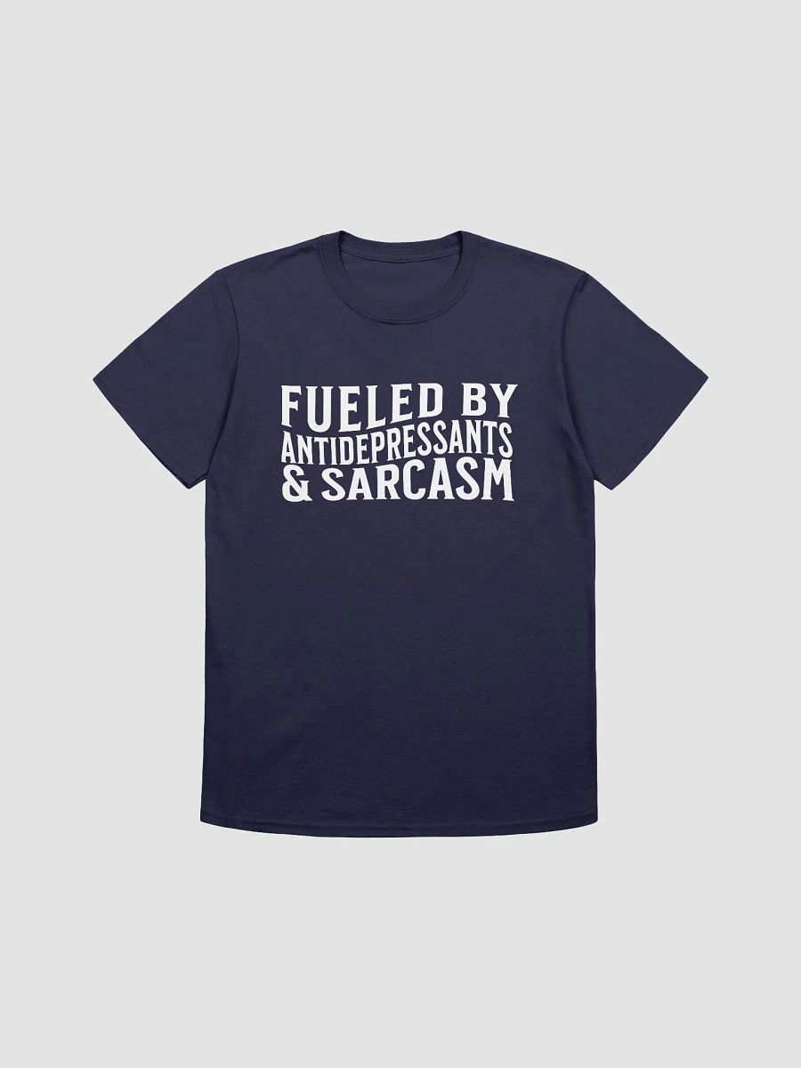 Fueled by Antidepressants & Sarcasm product image (14)