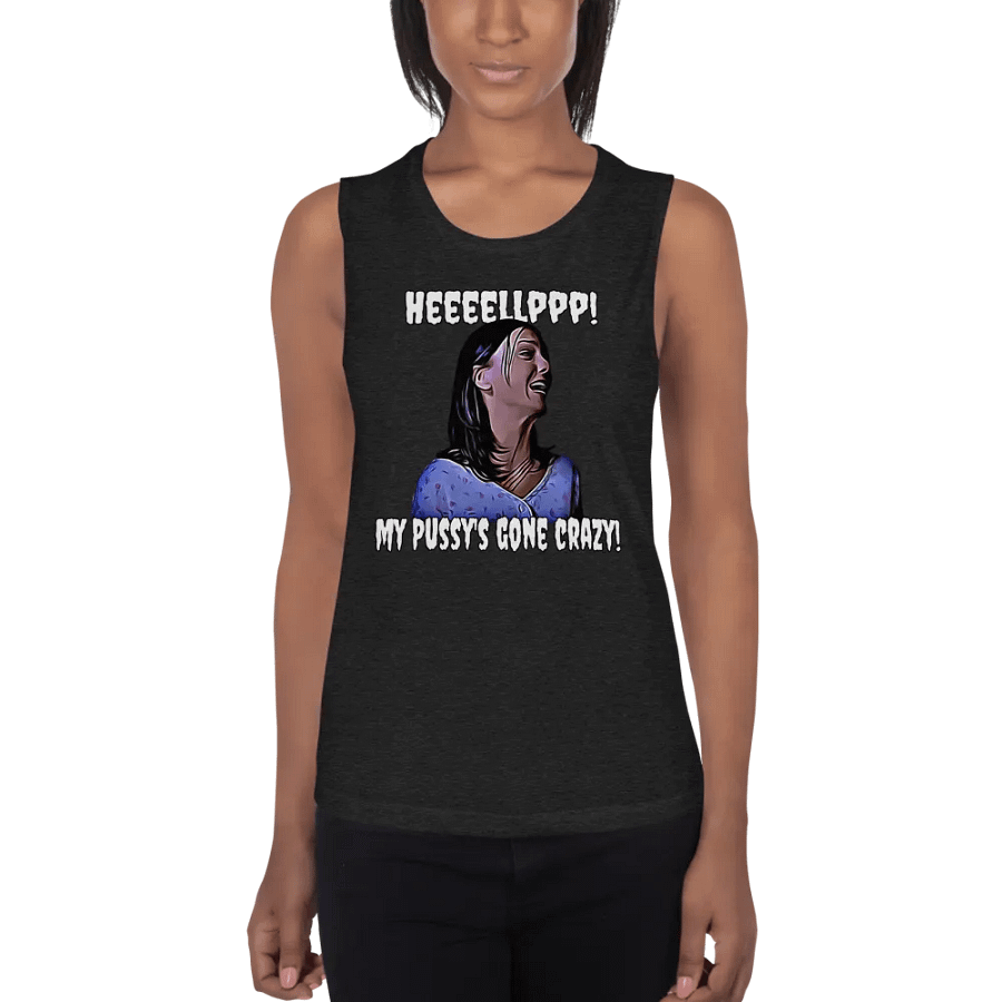 Help! my pussy's gone crazy! Bella+Canvas Women's Flowy Muscle Tank product image (1)