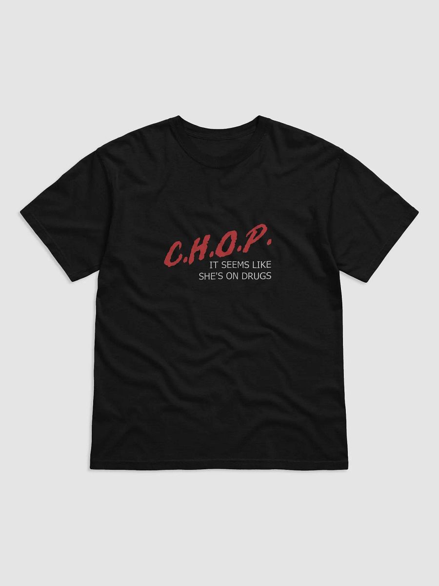 CHOP D.A.R.E. shirt product image (1)