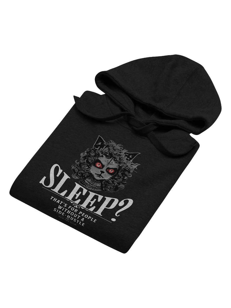 Sleepless Hustle: No Sleep, Just Side-Gigs Premium Unisex Hoodie product image (7)