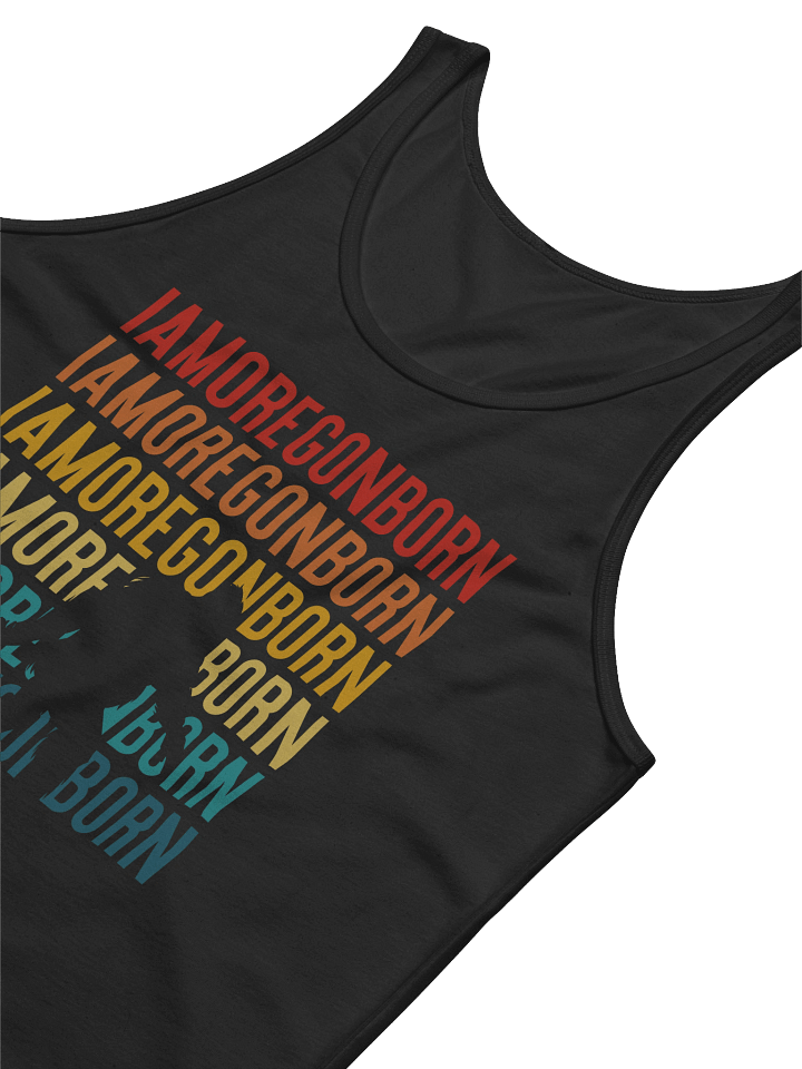 I Am Oregon Born Tank product image (2)