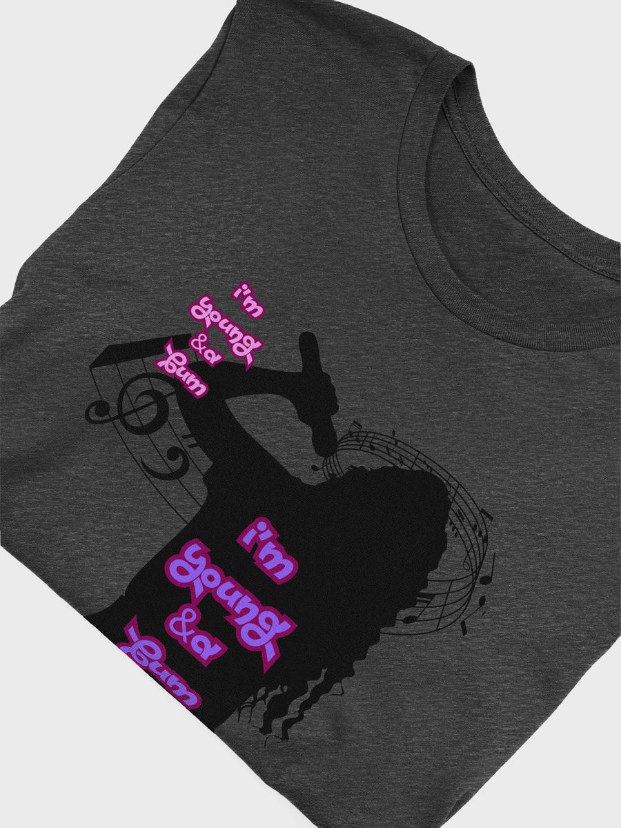 Young and a Bum t-shirt product image (5)