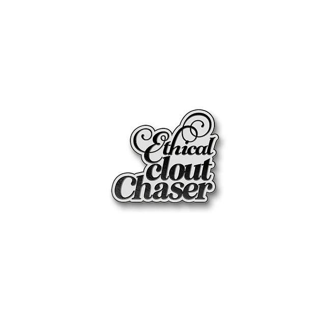 Ethical Clout Chaser | Pin product image (1)