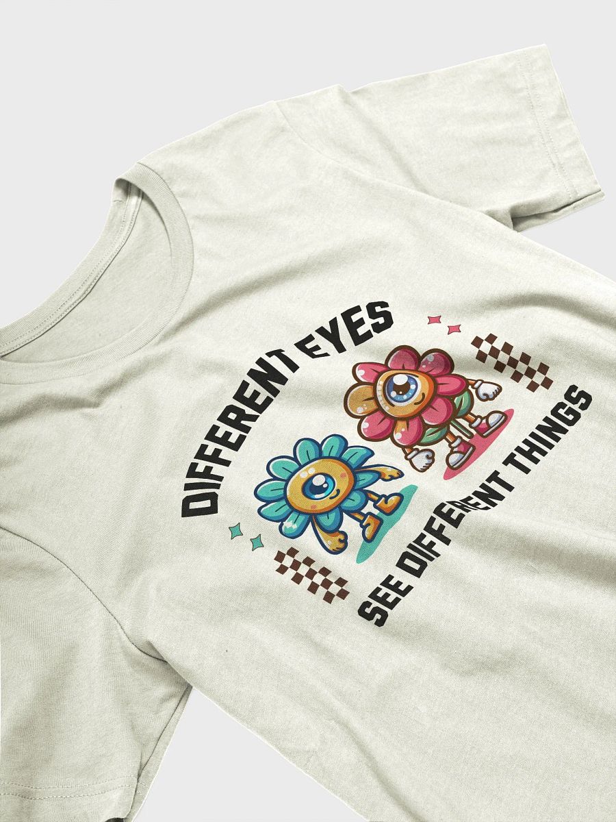 Different eyes see different things Tshirt, cartoon flower cute shirt product image (3)