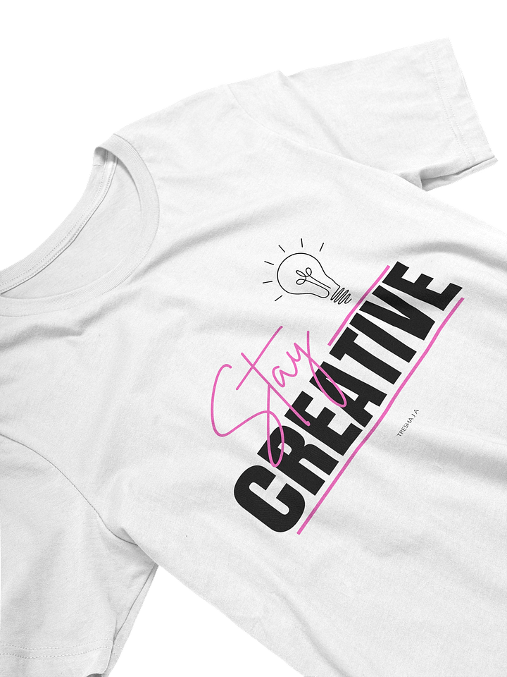 Stay Creative White Tee product image (2)