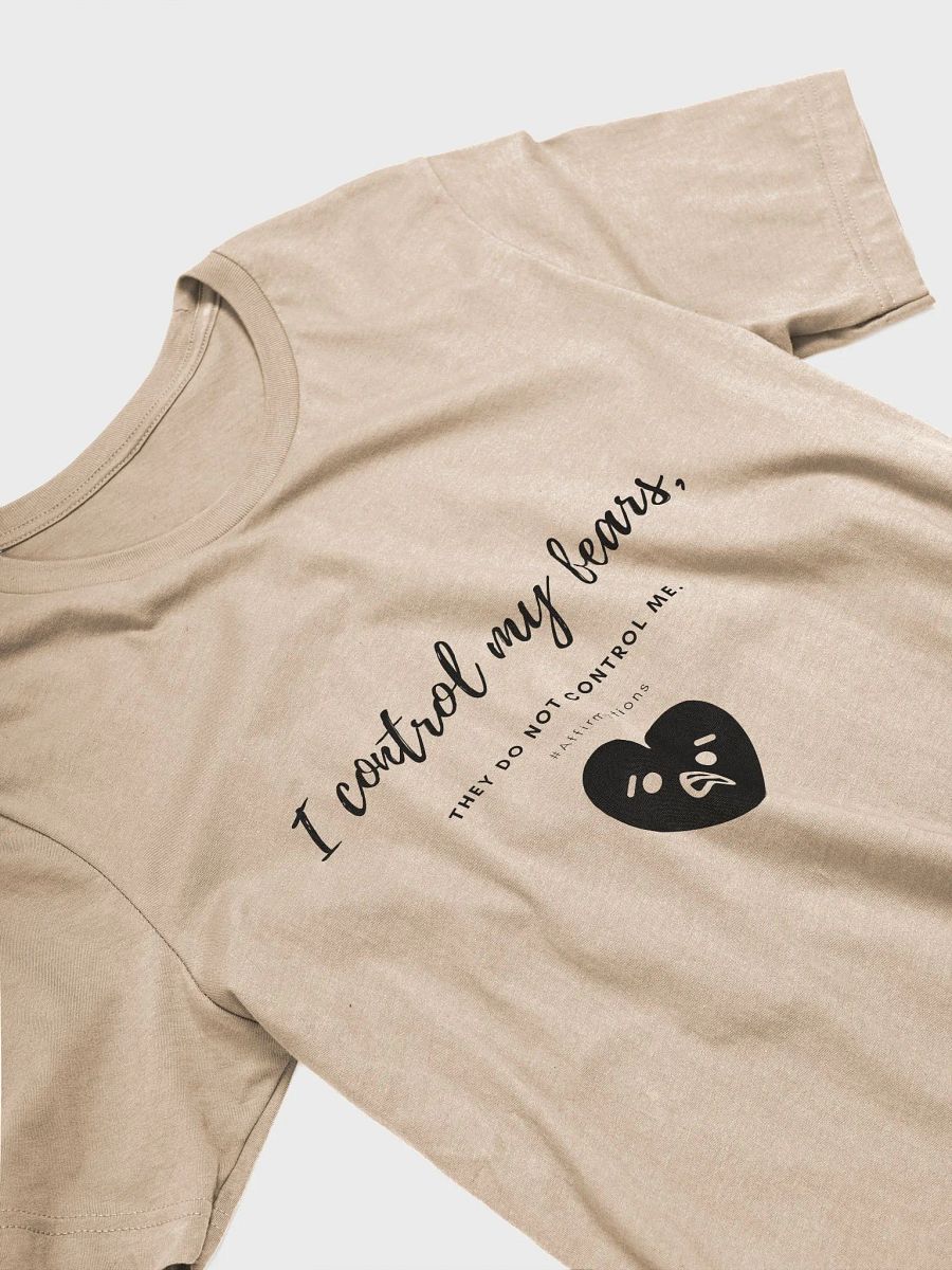 I control my fears Dark Unisex Super soft T-Shirt product image (11)