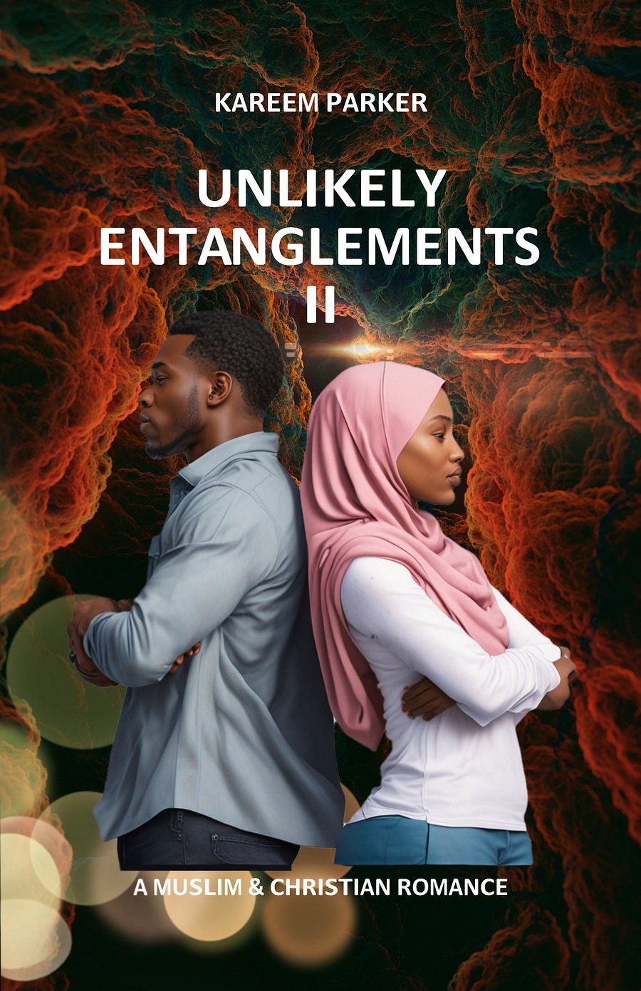 Unlikely Entanglements II: A Muslim & Christian Romance Kindle Edition product image (1)