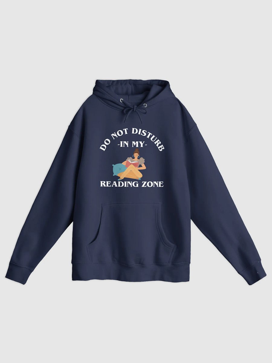 Do Not Disturb: My Reading Zone Hoodie product image (1)