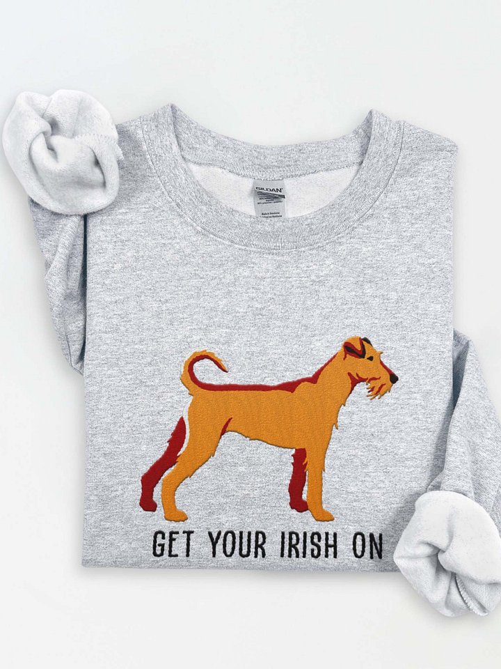 Get Your Irish On Sweatshirt (Embroidered) of an Irish Terrier(Tan) product image (1)