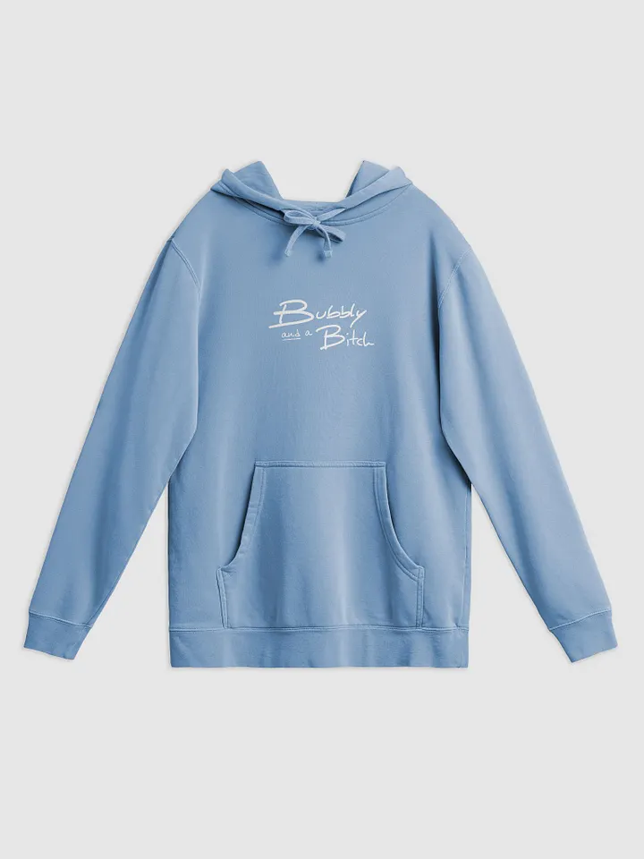 Bubbly and a B*tch In My Head (white) printed pigment hoodie product image (1)