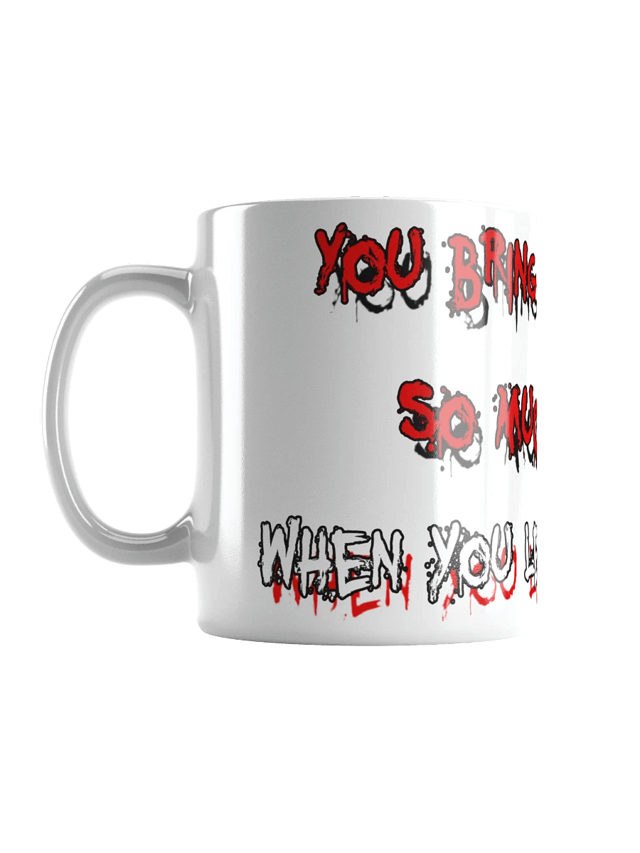 You Bring So Much Joy White Mug product image (6)