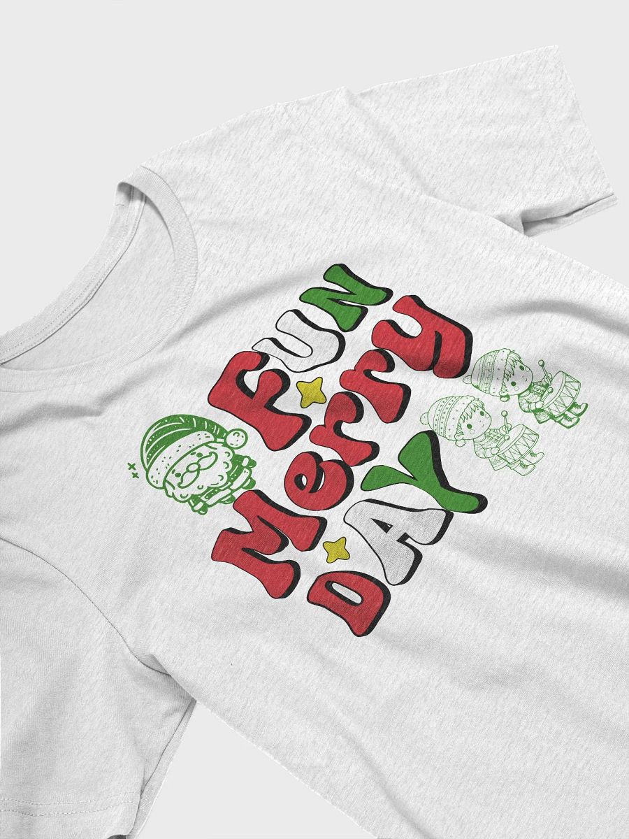 Fun Merry Day T-Shirt product image (7)