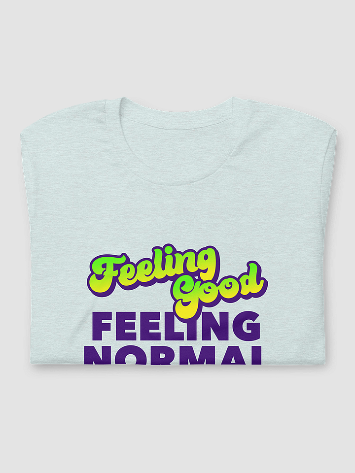 Feeling T-Shirt, Feeling Normal product image (2)