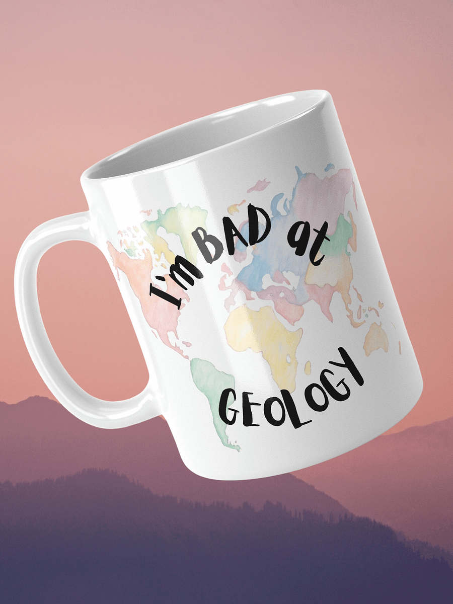 Bad at Geology Mug product image (3)