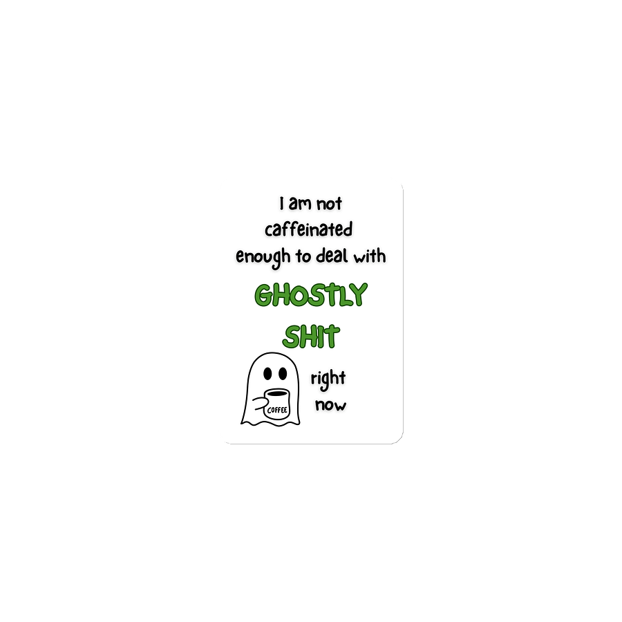 Ghostly shit magnet product image (1)