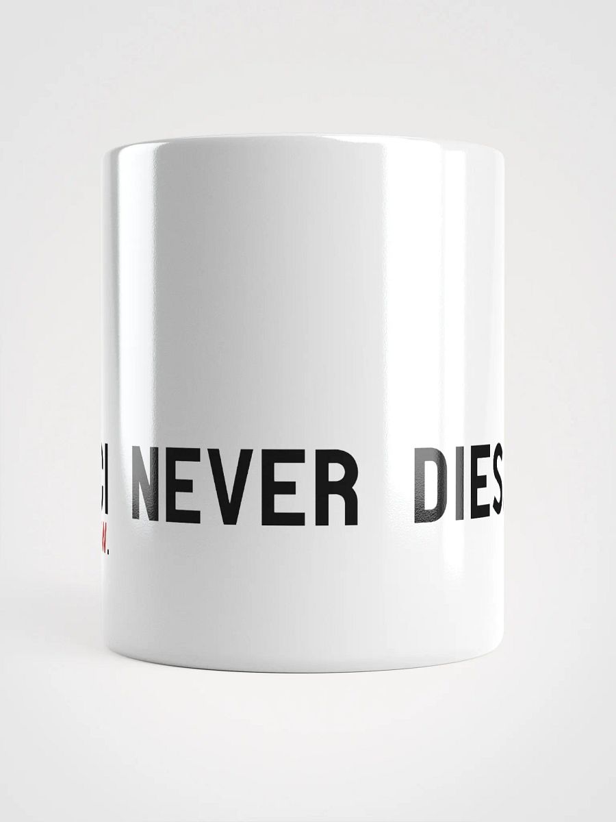 Gucci Never Dies - Mug product image (6)