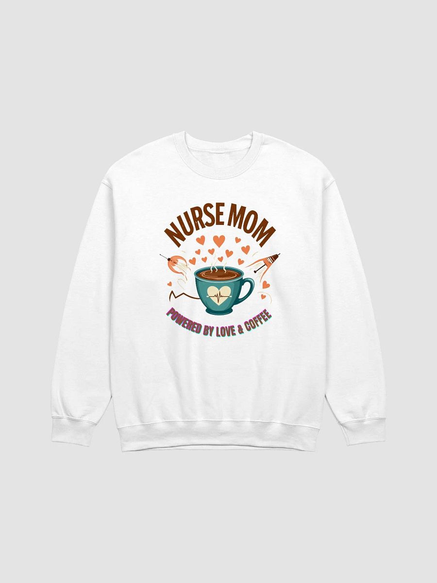 Nurse Mom Powered by Love Sweatshirt product image (6)