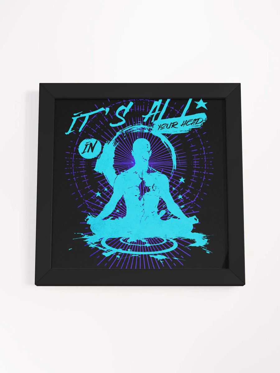 it's all in your head, graffiti style framed print product image (34)