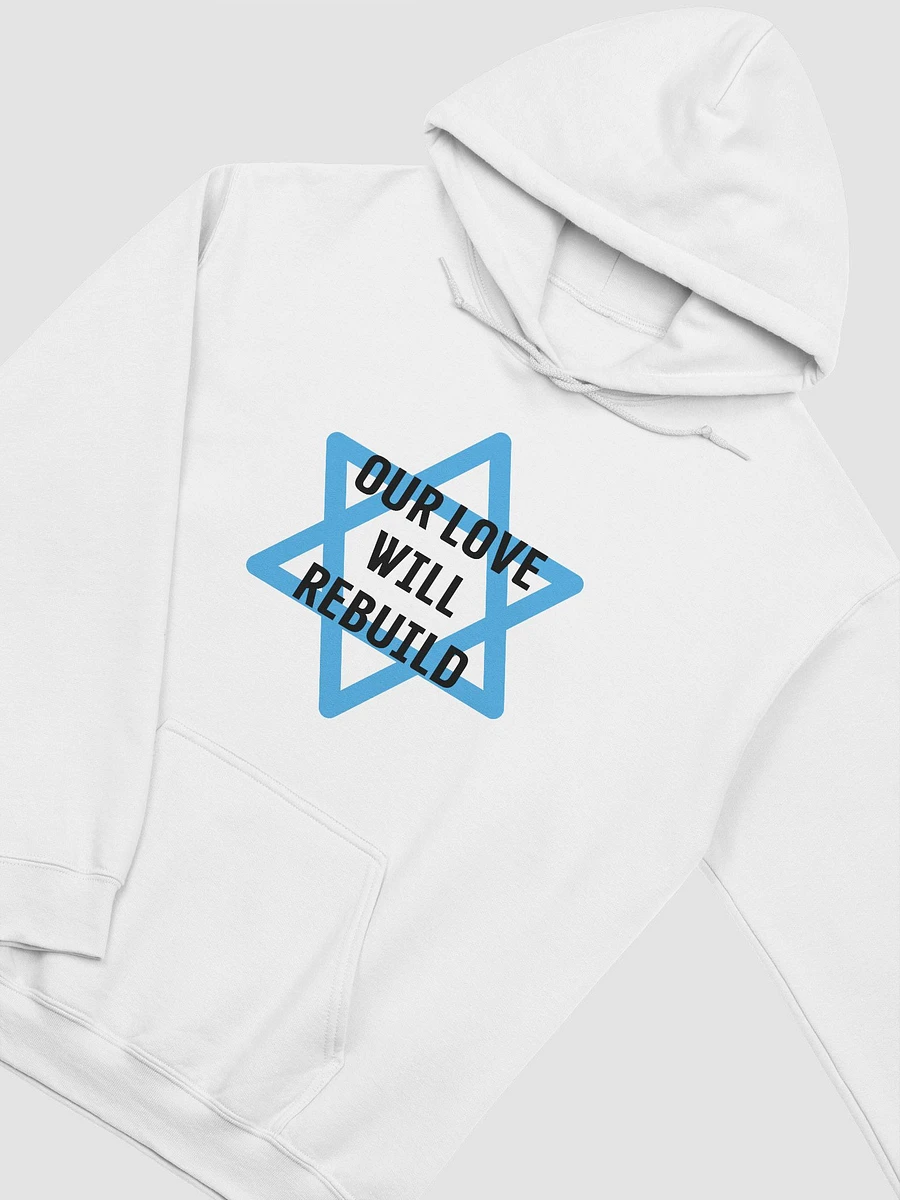 Our Love Will Rebuild Hoodie product image (5)