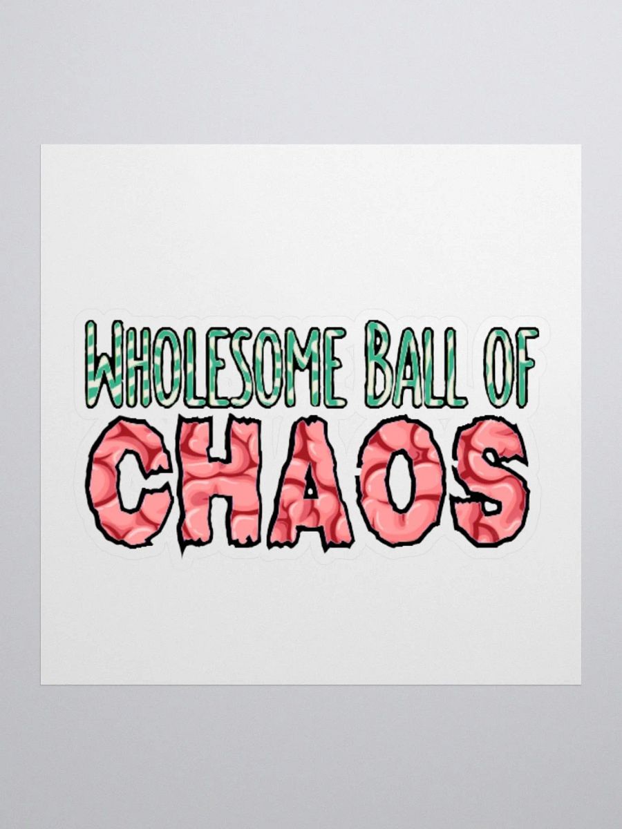 Wholesome Ball of Chaos Sticker product image (1)