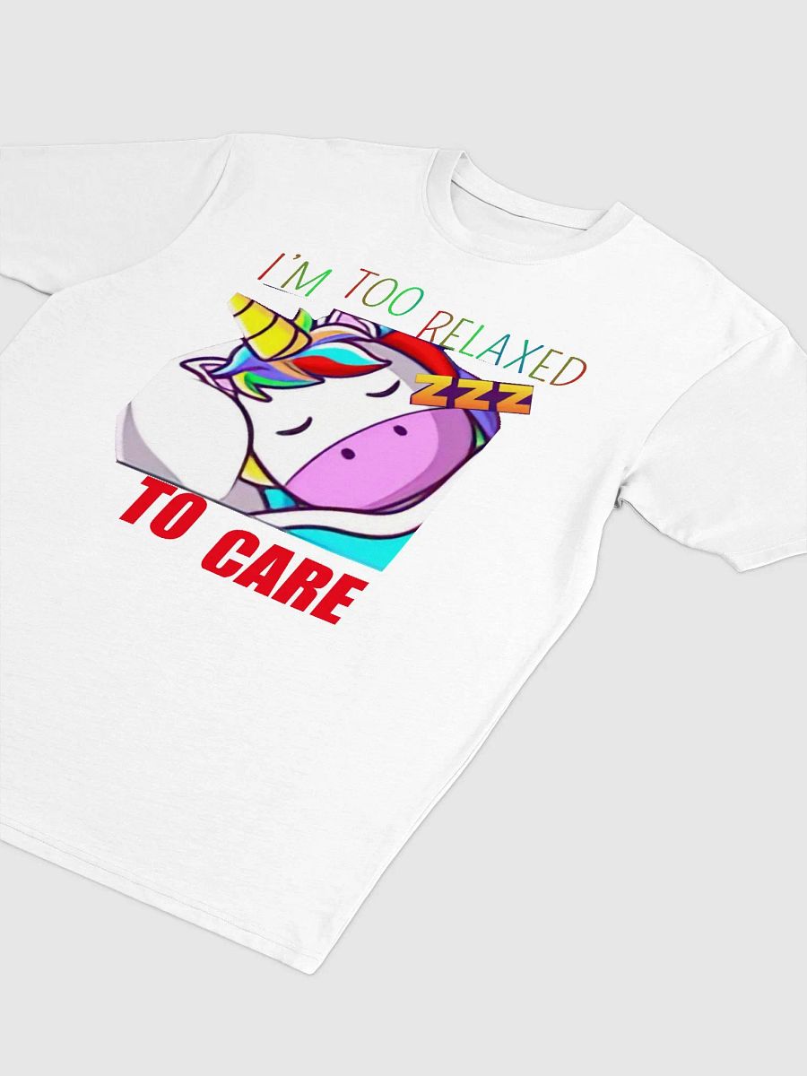 I'm Too Relaxed To Care Tee - Regular Fit product image (5)