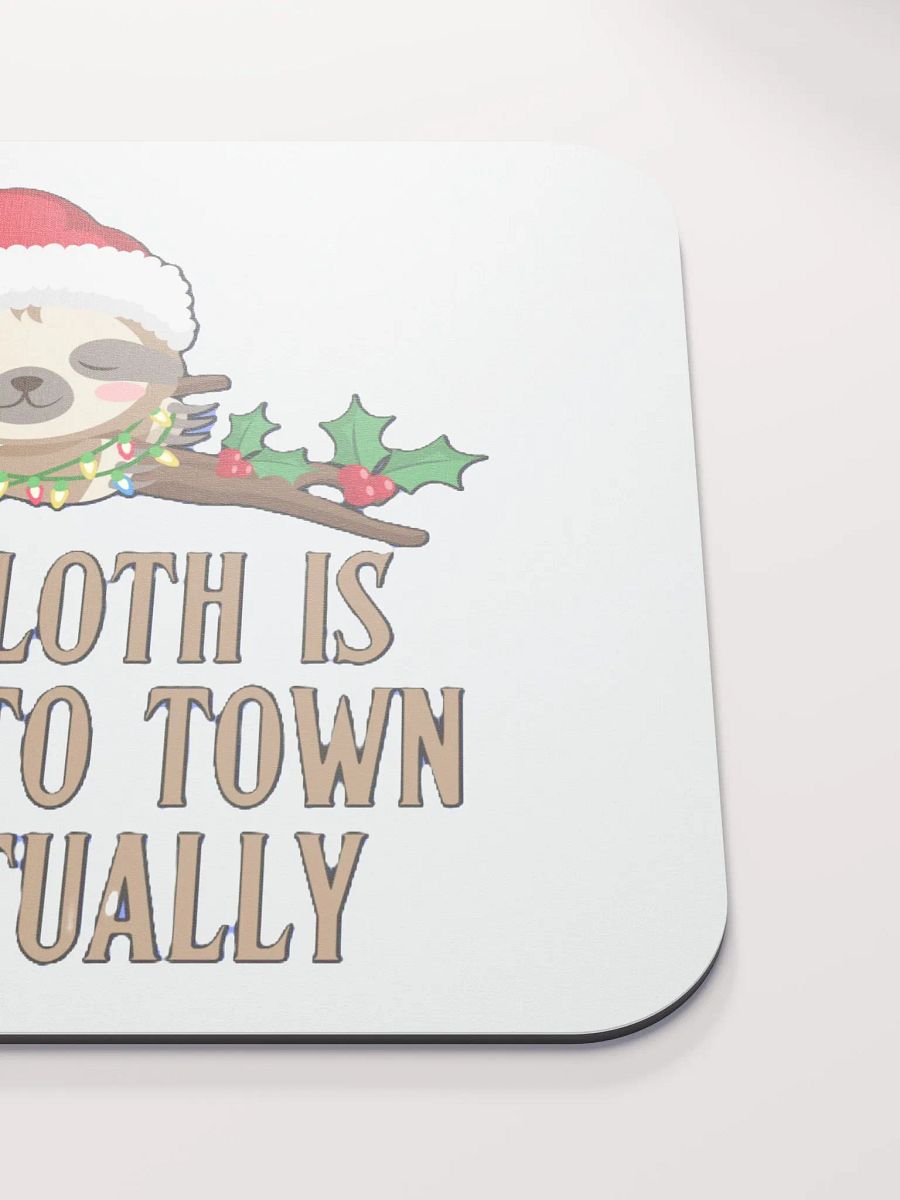 SANTA SLOTH IS COMING TO TOWN... EVENTUALLY product image (6)