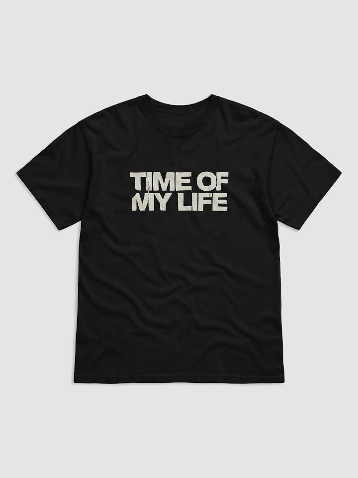 TIME OF MY LIFE LETTERING TEE product image (3)