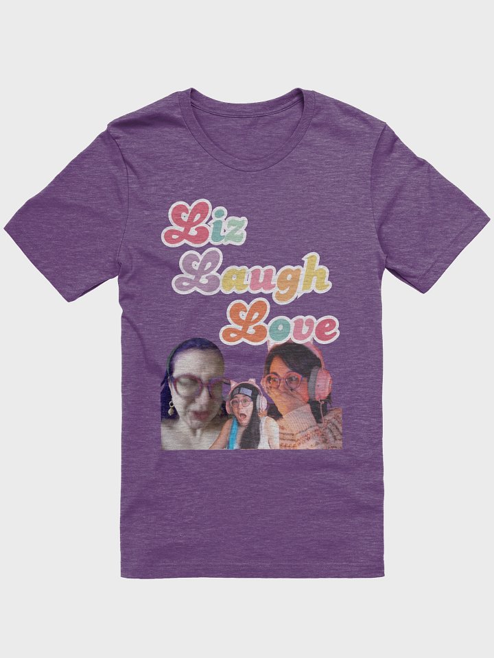Liz Laugh Love T-Shirt product image (25)