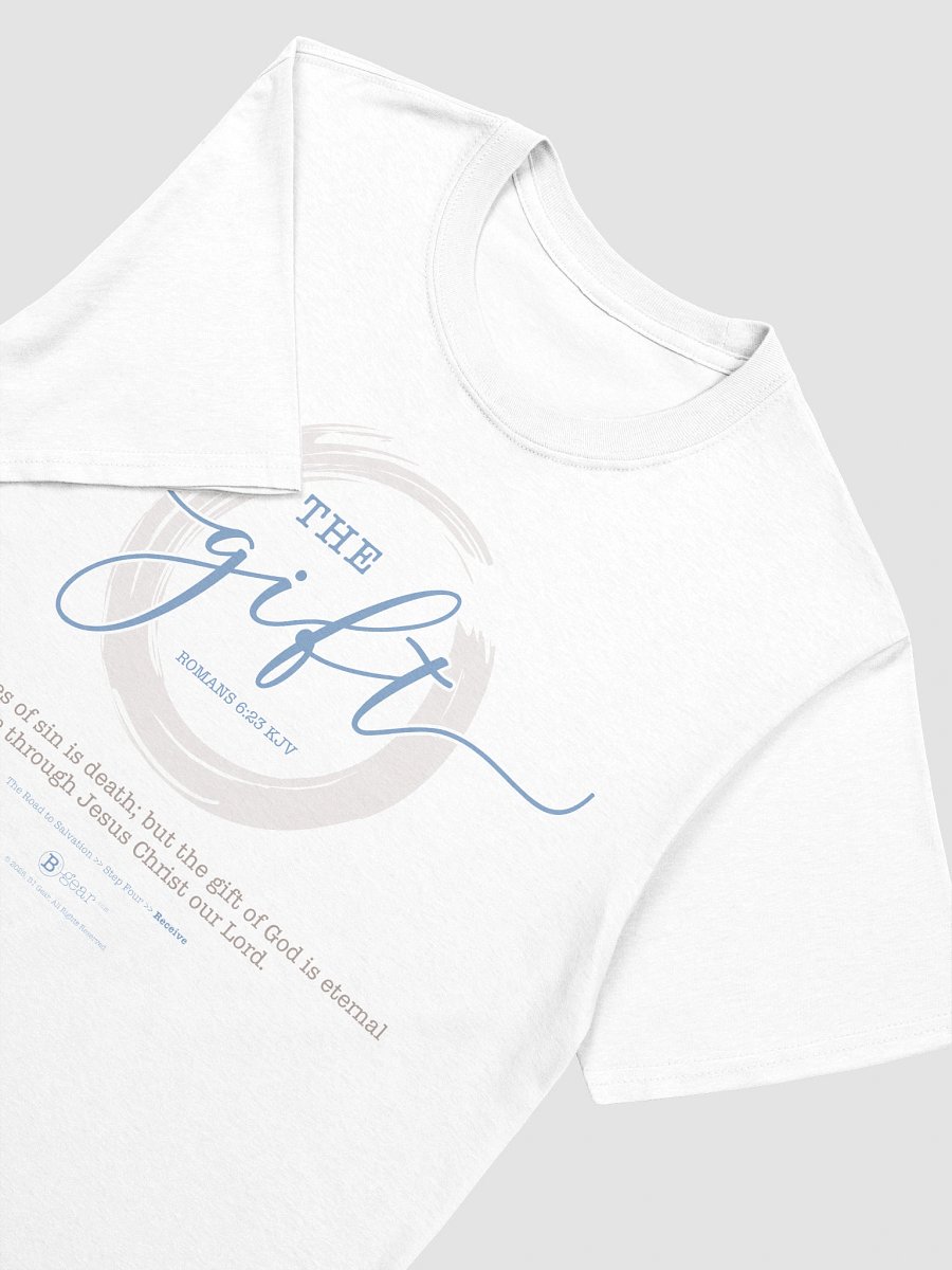 The Road to Salvation, Step 4, THE GIFT/Receive, Short-Sleeve Unisex T-Shirt, Light Colored Shirts. product image (6)