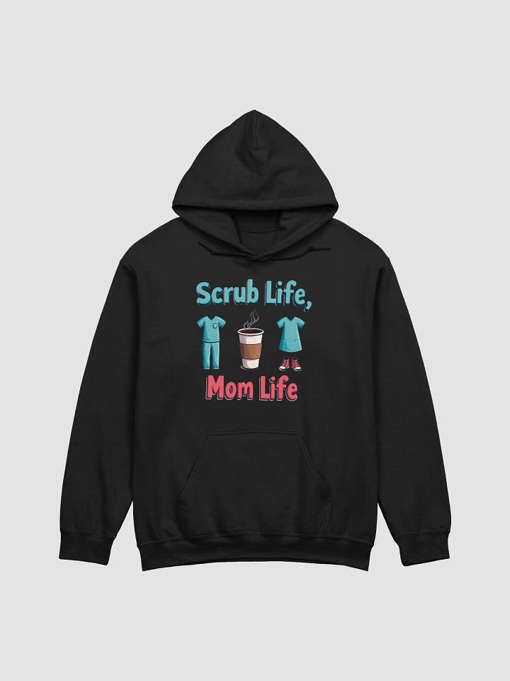 Scrub Life, Mom Life Classic Hoodie product image (2)