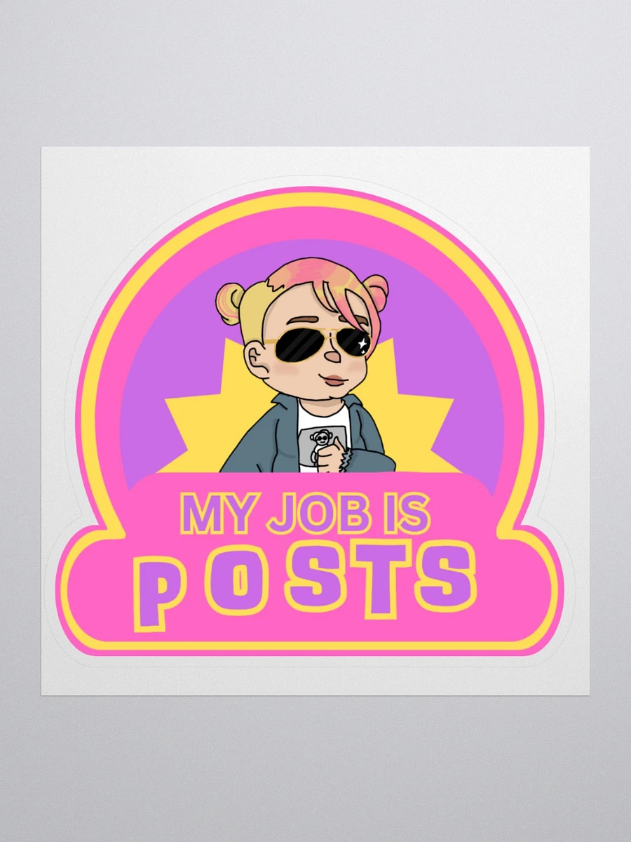 My Job is Posts Sticker product image (1)