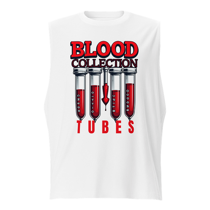 Blood Collection Tubes Muscle Tank product image (1)