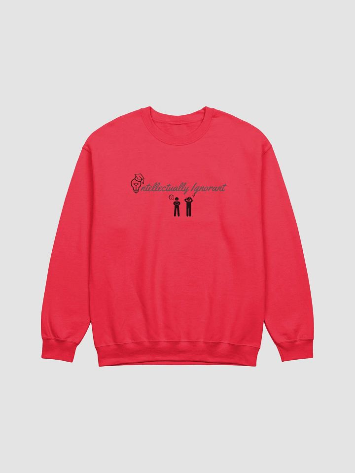 INTELLECTUALLY IGNORANT ( GREY SCALE) Crewneck Sweatshirt product image (2)