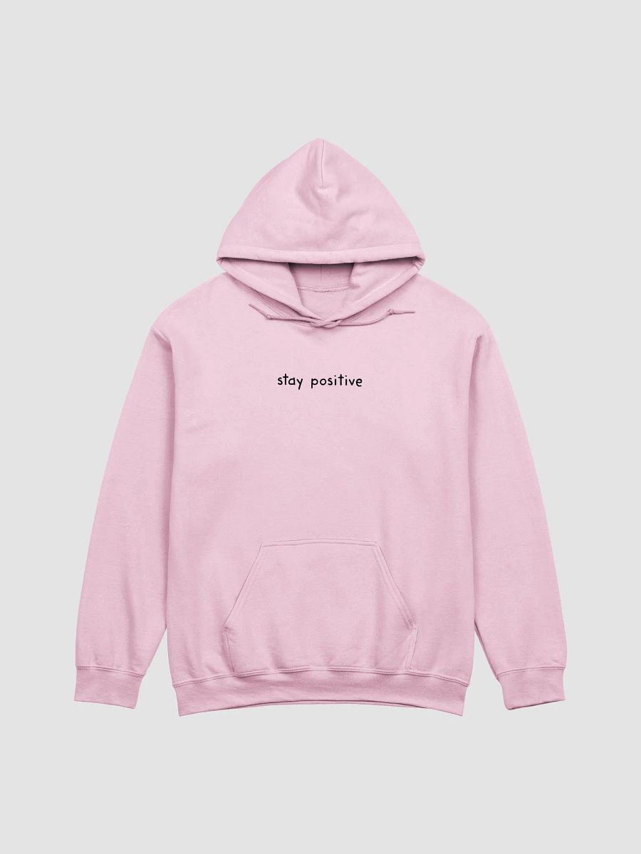 Stay Positive Hoodie product image (32)