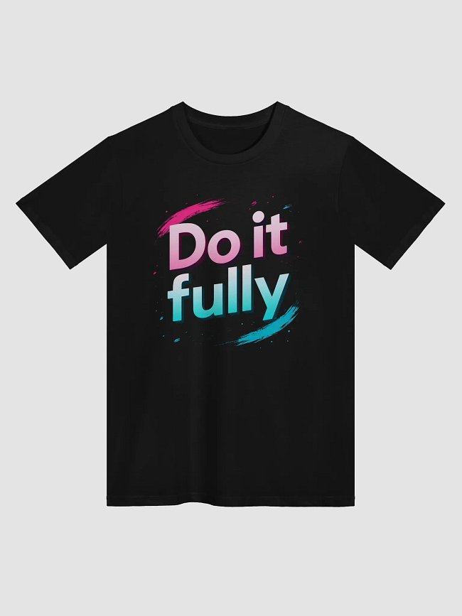 Scarlett Johansson: Do it fully.