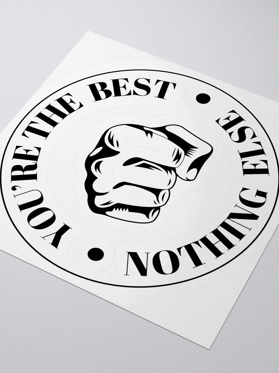 Youre The Best Stickers Black product image (9)