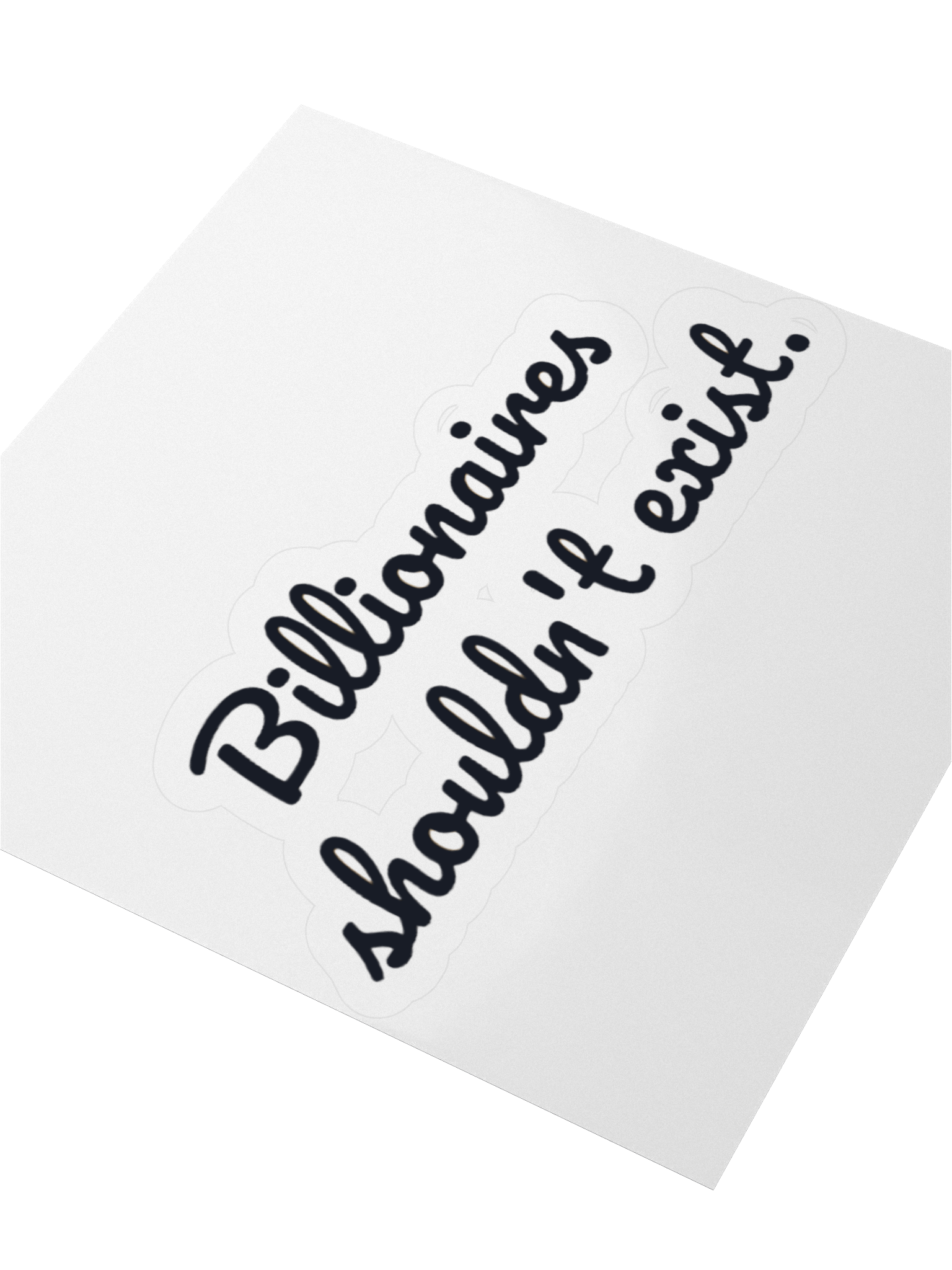 Billionaires Should Not Exist product image (3)