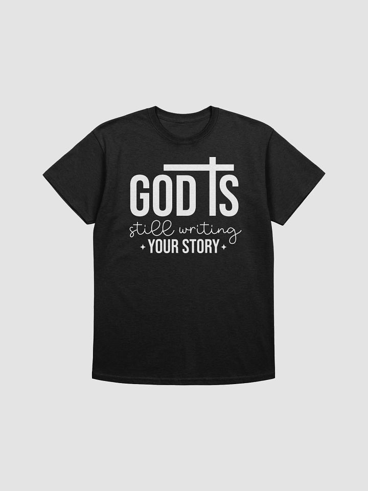 God is Still Writing My Story Gildan Heavyweight T-Shirt product image (1)