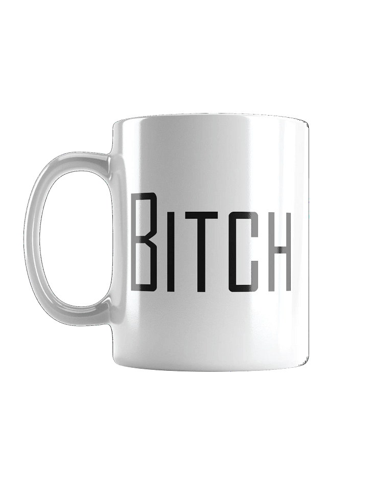 Bitch mug product image (2)