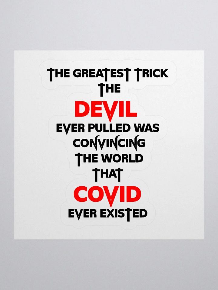 The Greatest Trick The Devil Pulled - Sticker product image (1)