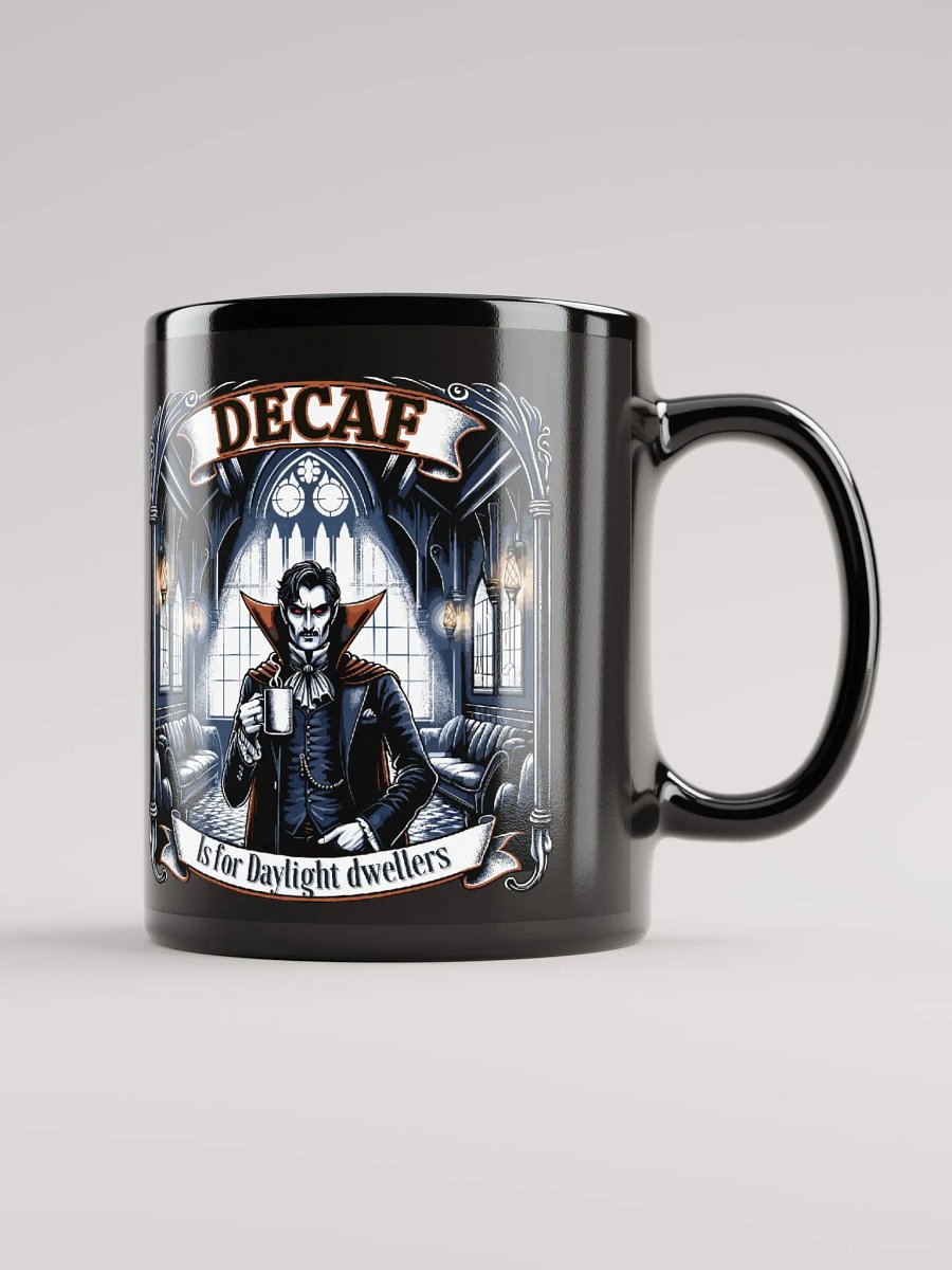 Decaf is for Daylight Dwellers- Vampire Mug product image (3)
