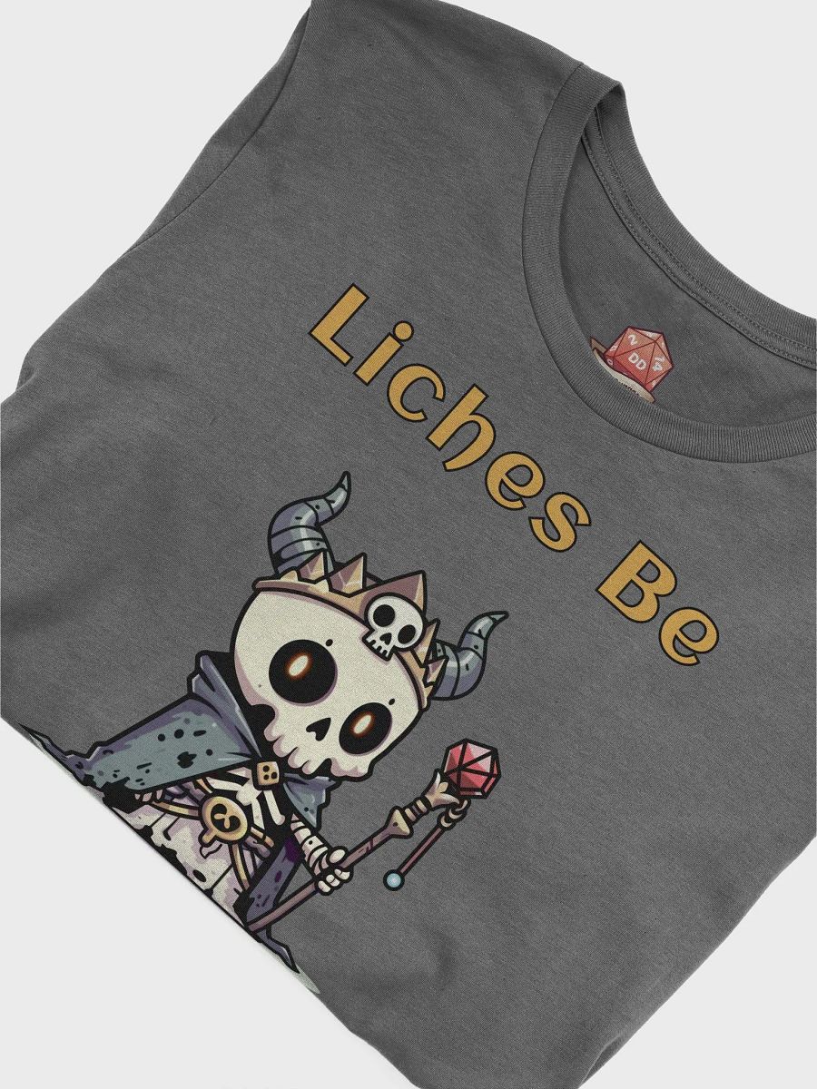 Liches Be Bitches T-Shirt product image (50)